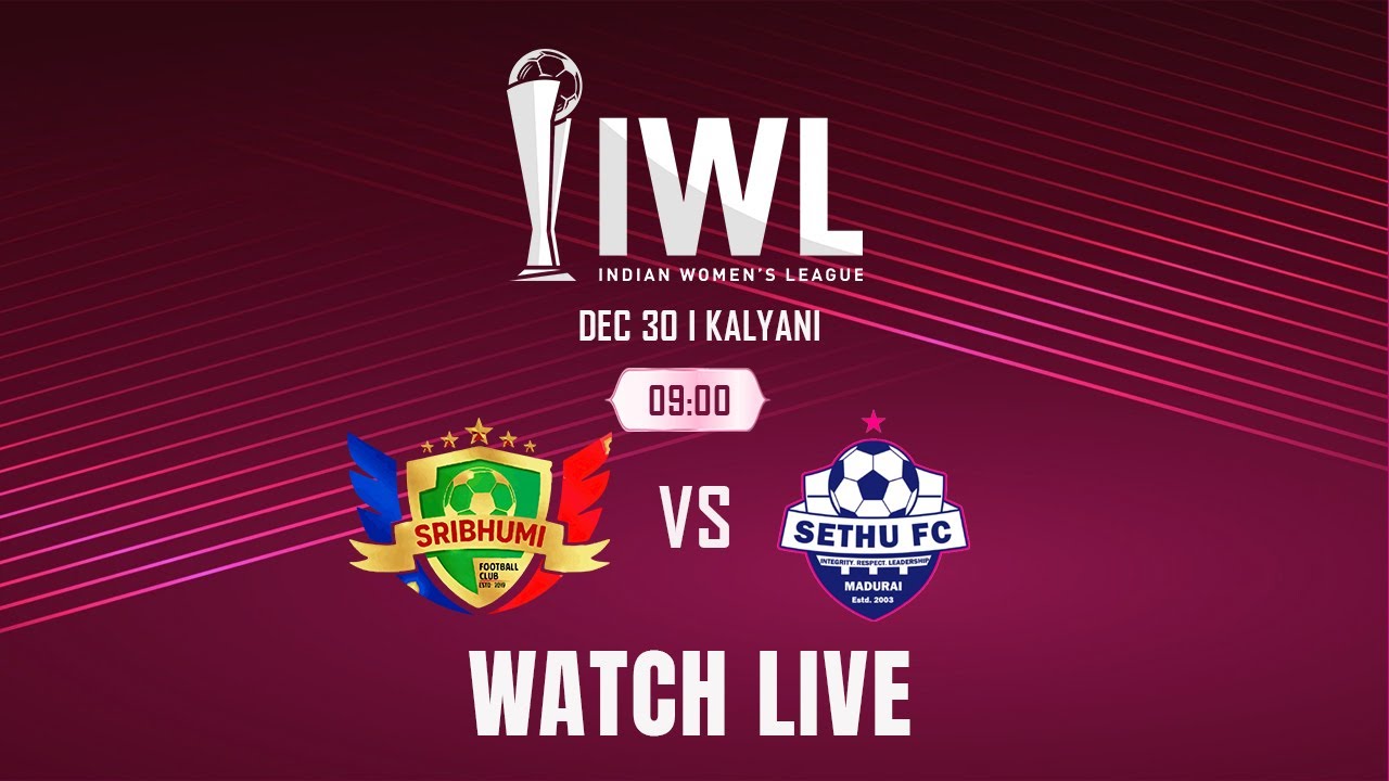 Sribhumi FC vs Sethu FC | Indian Women's League 2025-26 | LIVE