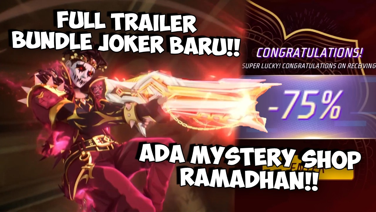 BOCORAN MYSTERY SHOP RAMADHAN !! Full Trailer Bundle Joker V2 & Event Lost Treasure FF Terbaru