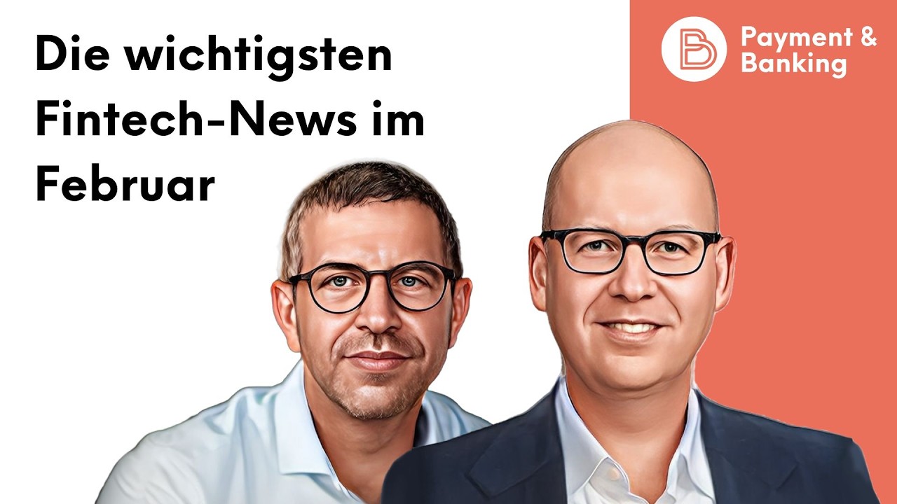 #556: Stripe, PayPal, Gini: Das waren die wichtigsten Fintechs-News im Februar