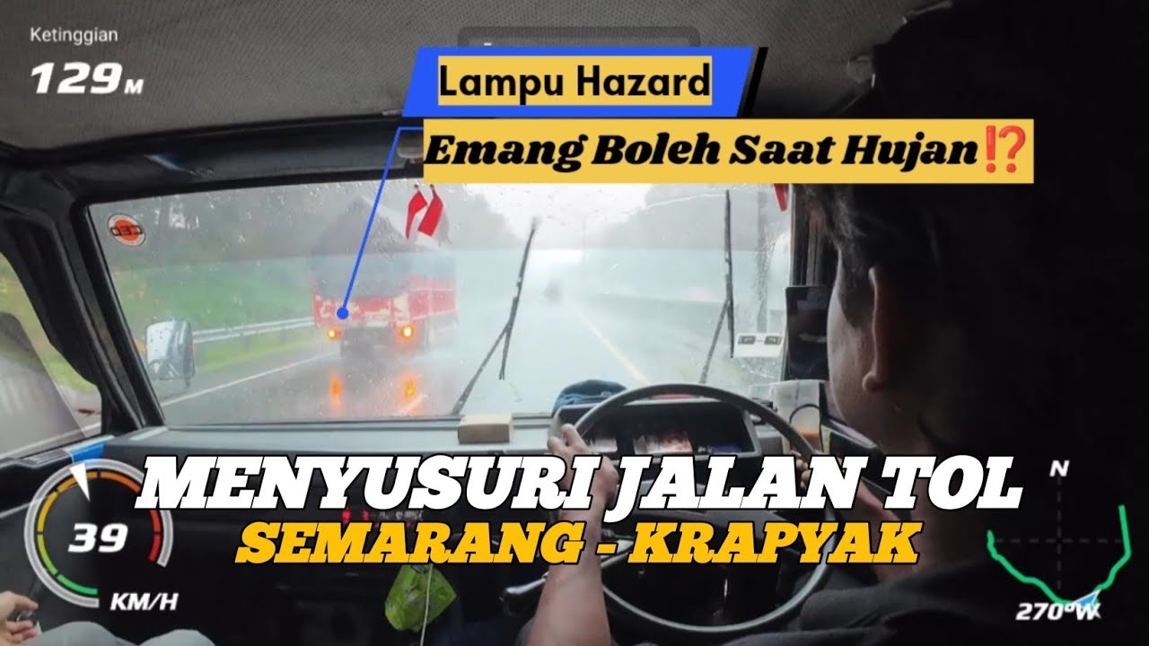 SAAT HUJAN HIDUPKAN LAMPU HAZARD⁉️ Vibes Jalan Tol Semarang dengan L300