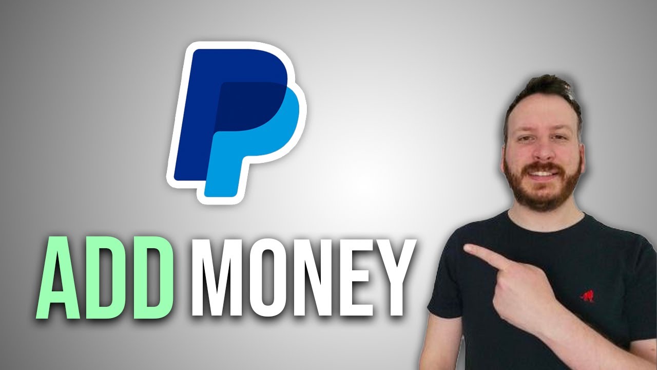How To Add Money To Paypal 2024