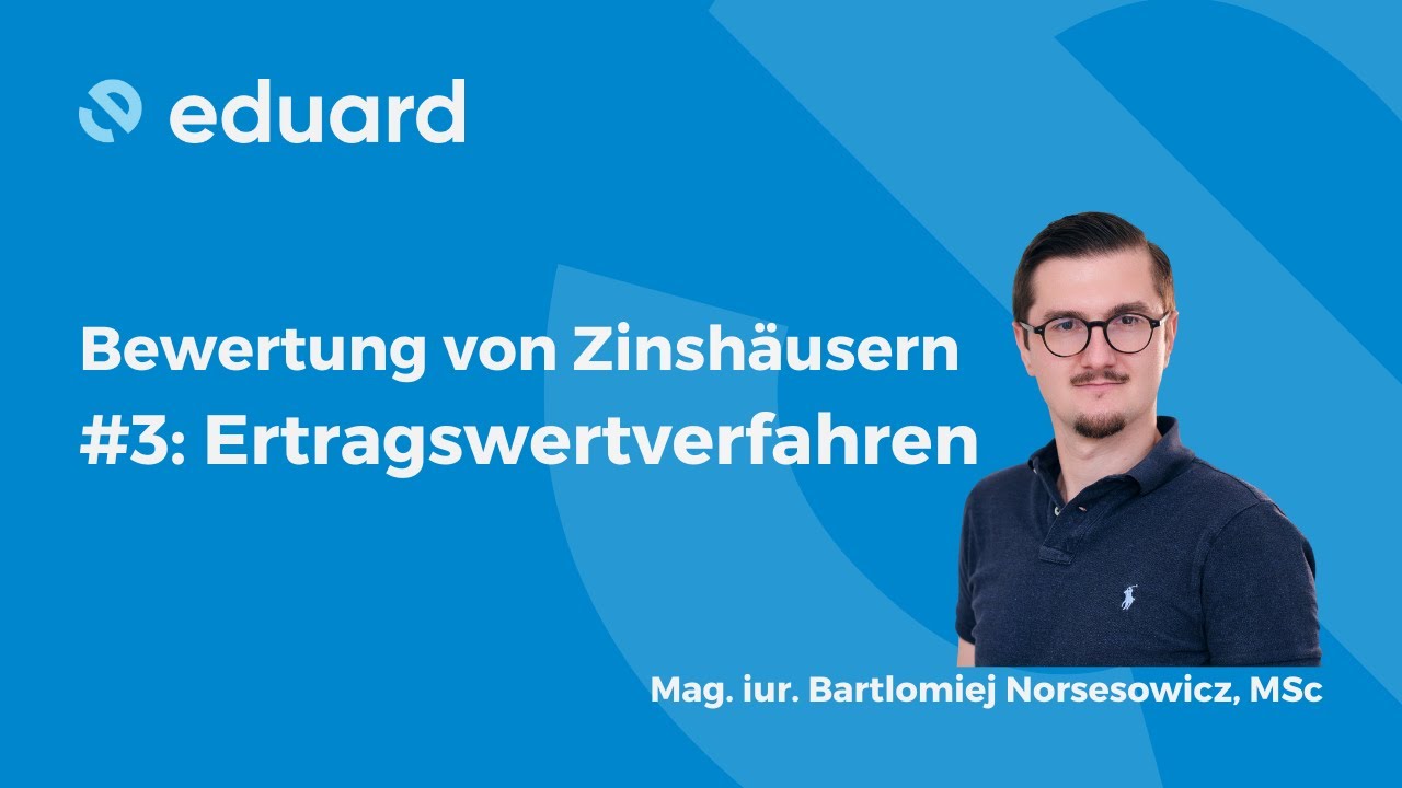 Einblicke in die Bewertung von Zinsh&auml;usern: (3/5) Ertragswertverfahren