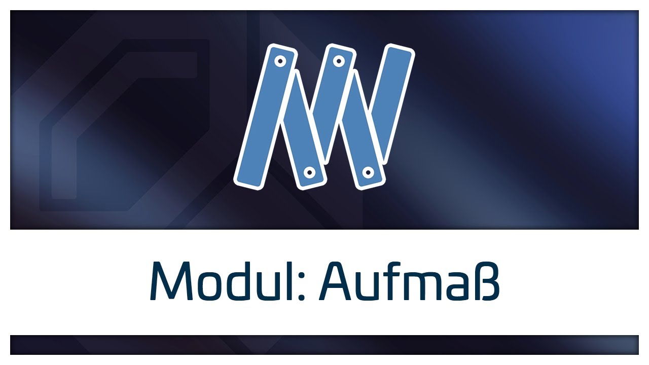 Modul: Aufmaßcenter [Freies Aufmaß, Spalten- & Raumaufmaß] | Meisterbüro