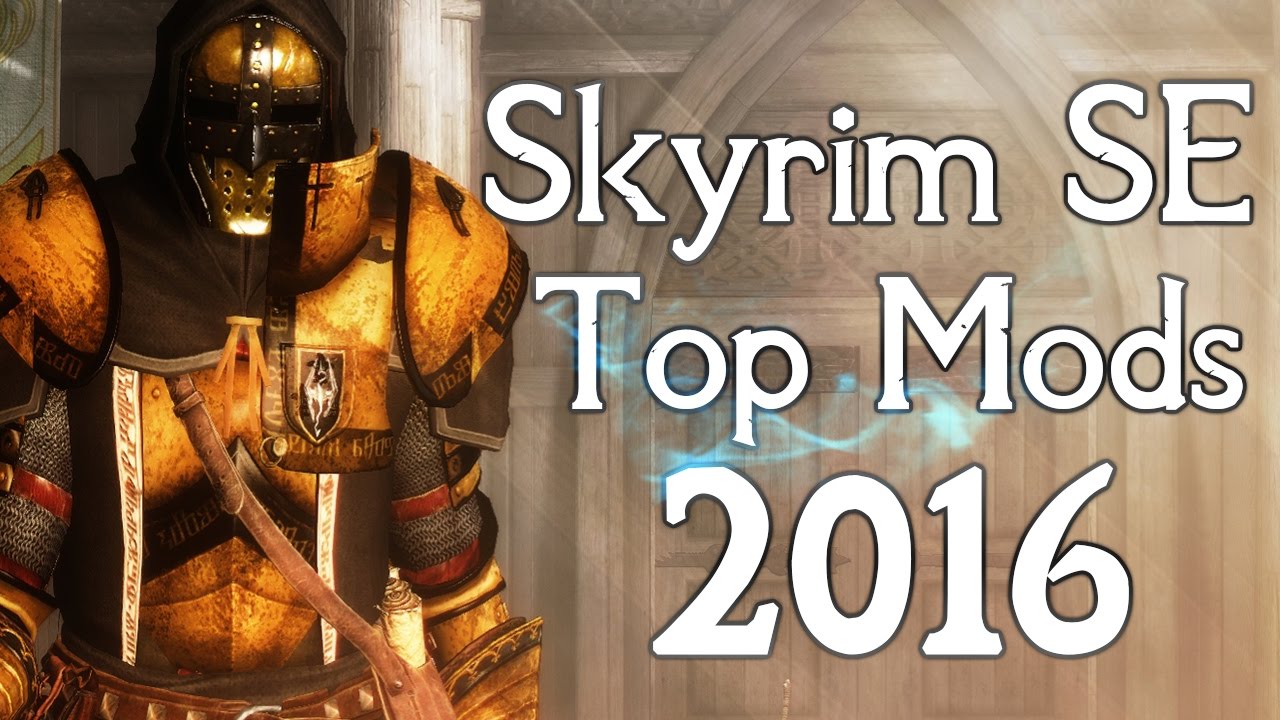 ULTIMATE SKYRIM SPECIAL EDITION MOD LIST 2016