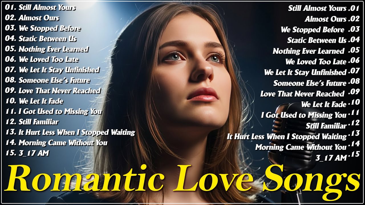 Beautiful Love Songs 💖 Soft Romantic Melodies to Fall in Love | Chill & Emotional