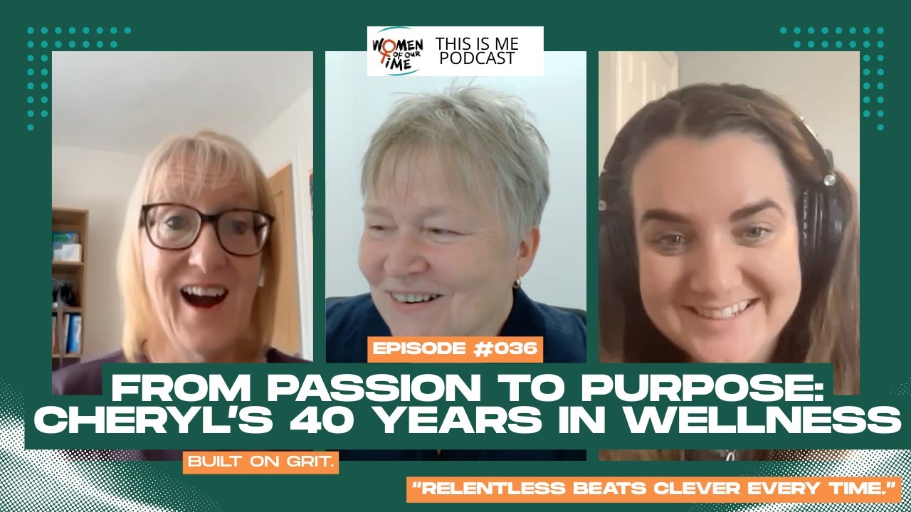 From Passion to Purpose: Cheryl’s 40 Years in Wellness - Episode 36