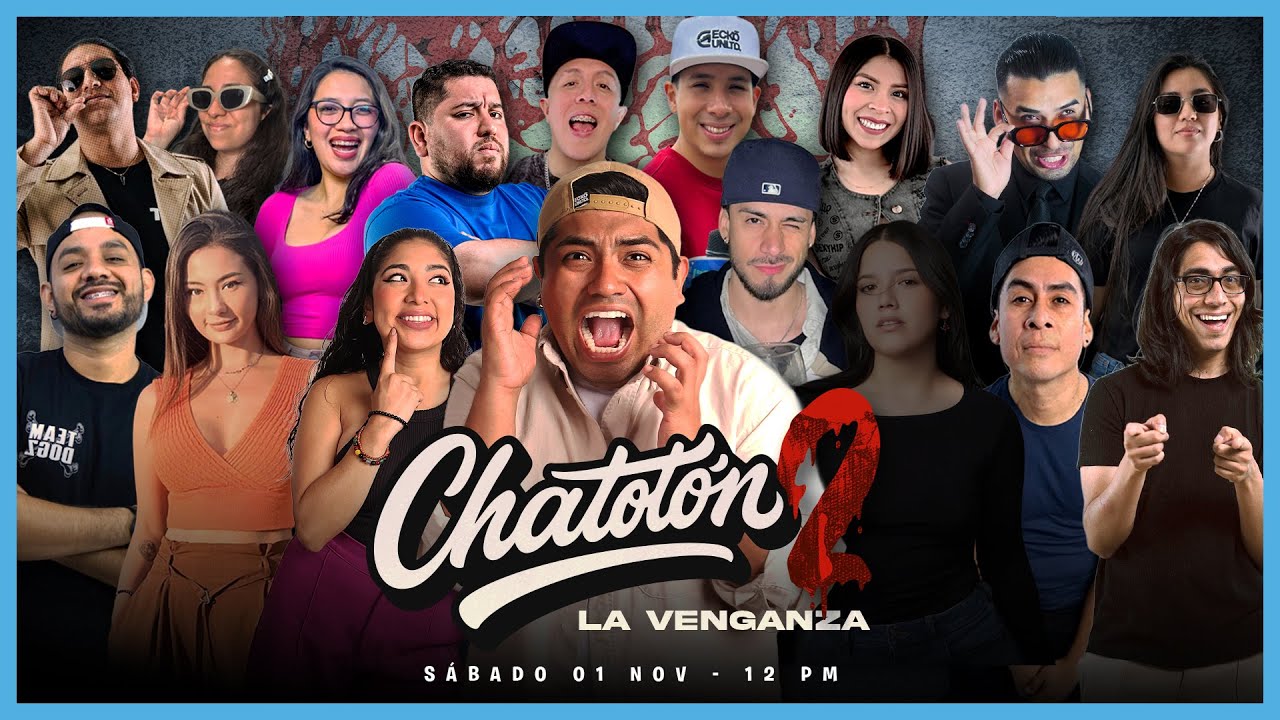 CHATOT&Oacute;N 2 - LA VENGANZA🟢🟢 #ElChatoRaul