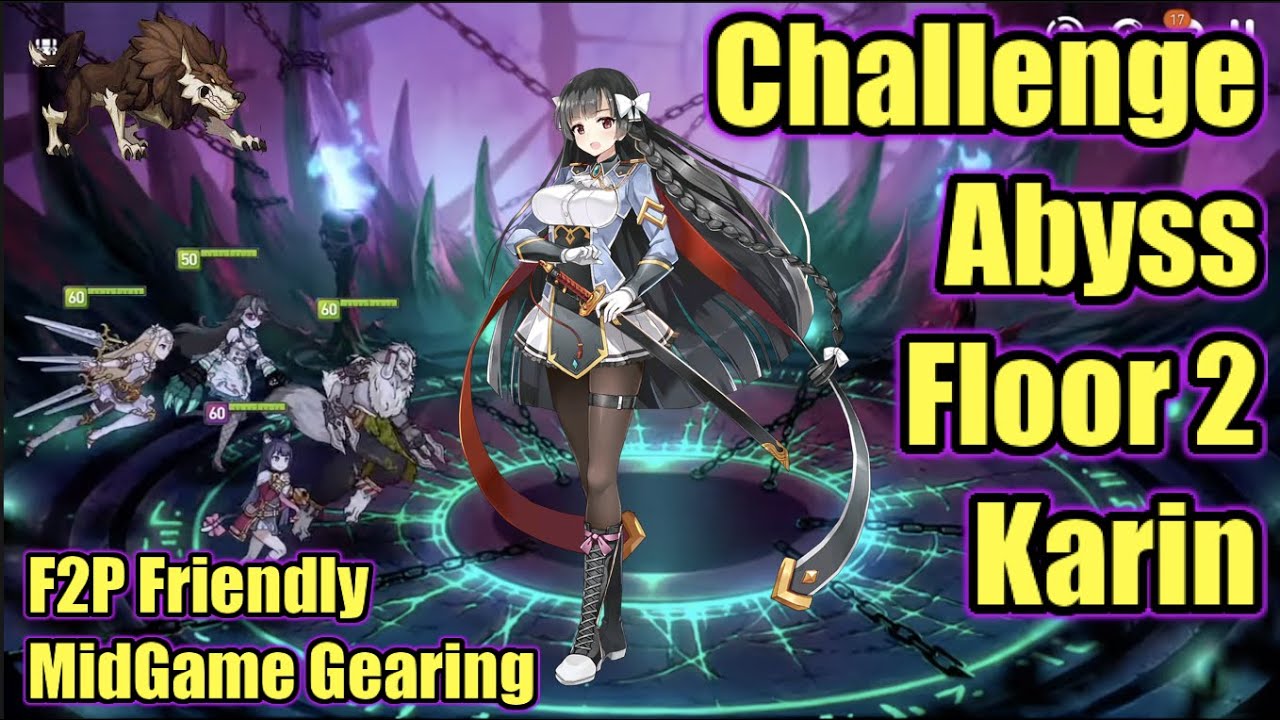 Epic Seven - Abyss Challenge Mode - Floor 2: Karin - f2p build - Easy Clear