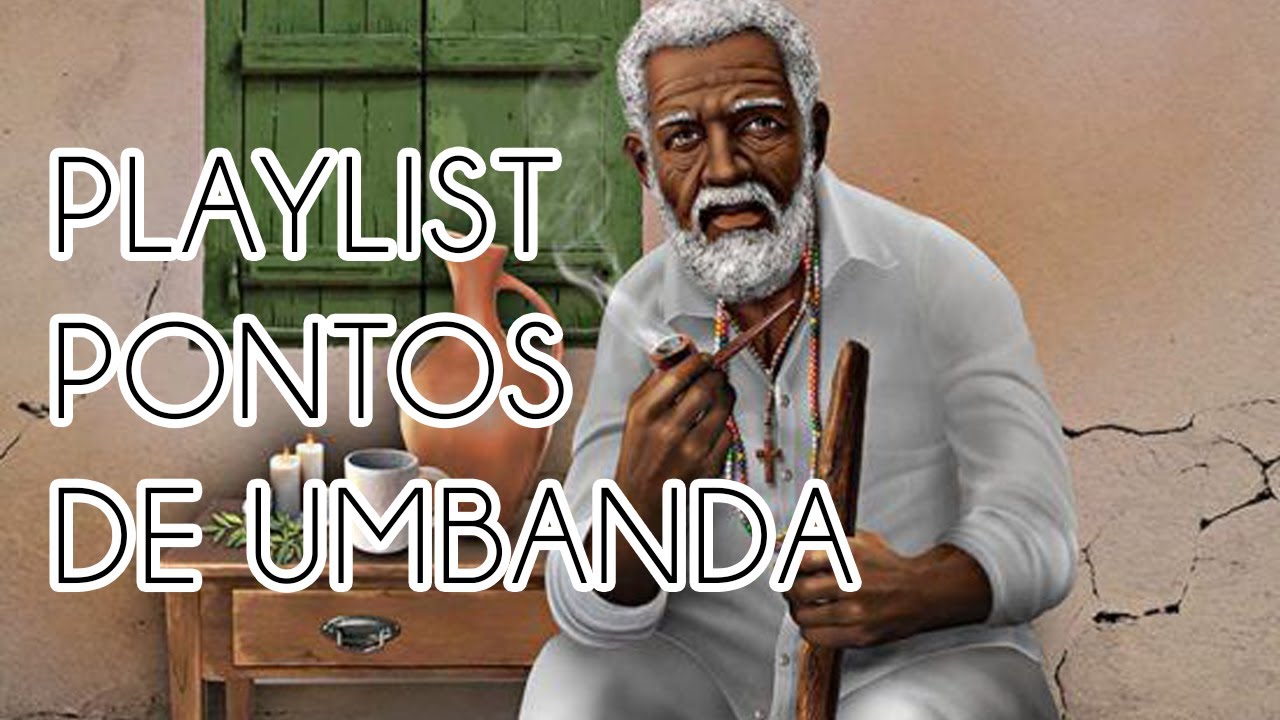 🕊🙏 Melhores Pontos de Umbanda (Orixás, caboclos, pretos velhos, baianos, boiadeiros, manlandros...)