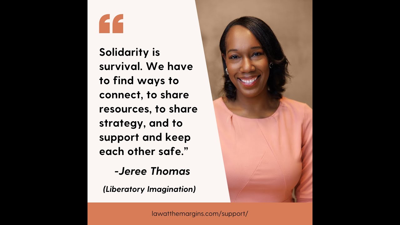 Law + Liberation:  Episode 1: Past Lessons, Future Power with Jeree Thomas v1