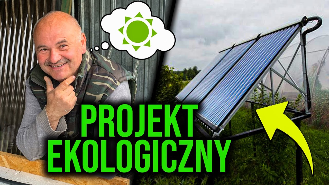 Kolektor słoneczny WŁASNEJ ROBOTY! - PROJEKT EKOLOGICZNY