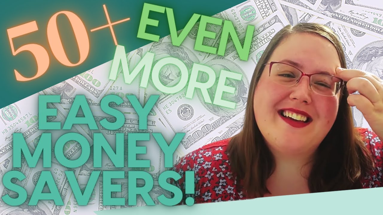 50 MORE EASY Ways to Save Money! (Even MORE!)