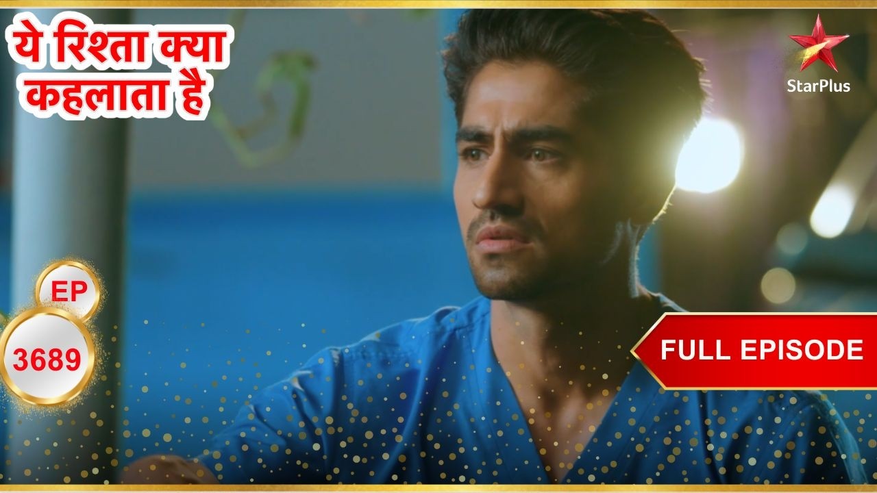 Abhimanyu's Concern For Manjiri! | Full Ep. 3689 | Yeh Rishta Kya Kehlata Hai