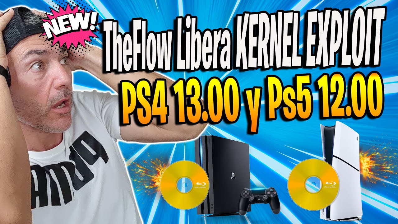 EXPLOIT PS4 13.00- TheFLow acaba de liberar EXPLOIT de KERNEL para PS4 13.00 y ps5 12.00