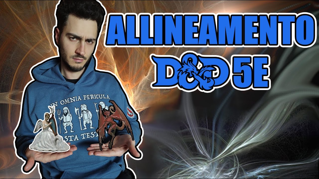 ALLINEAMENTO D&D 5e: spiegazione, consigli