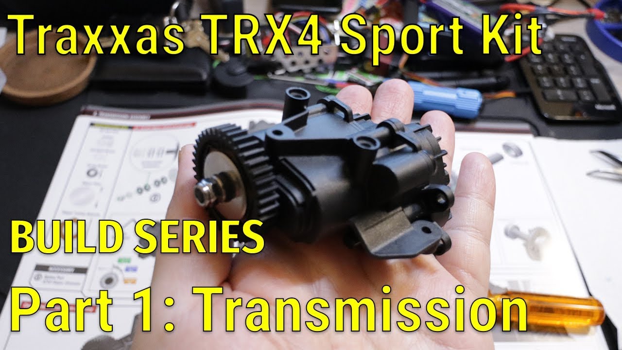 Traxxas TRX4 Sport Kit Build Series - Part 1 - Transmission