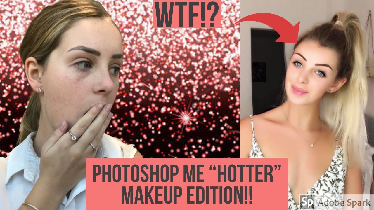 I Hired People To Photoshop Me 'hotter' | MAKEUP EDITION