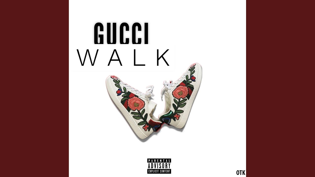 Gucci Walk (feat. Xanny Tomy & Ethan Sacii)