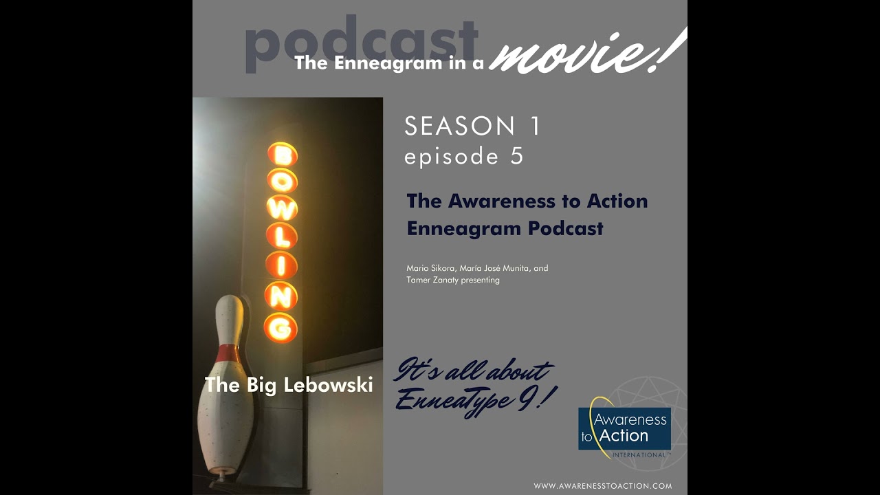 "The Big Lebowski" and the Ennea-Type Nine, Striving to Feel Peaceful