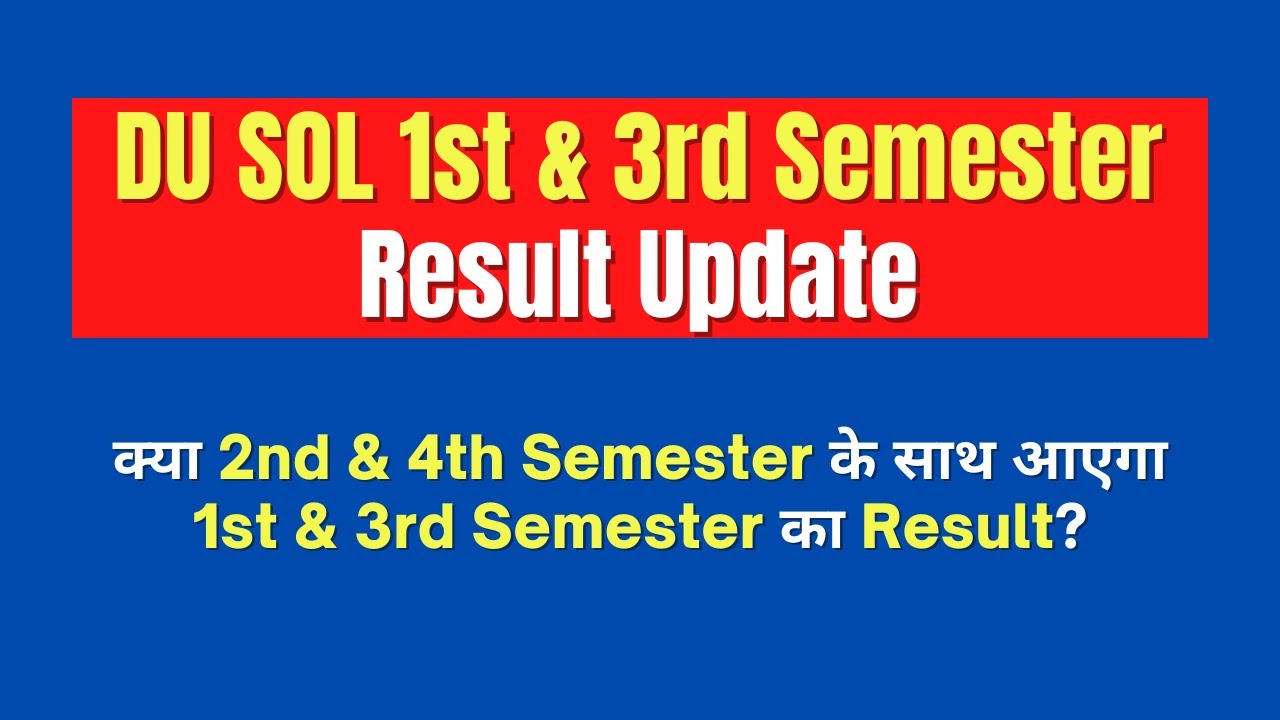 DU SOL 1st & 3rd Semester OBE Result Update 2021 | SOL Reporter.
