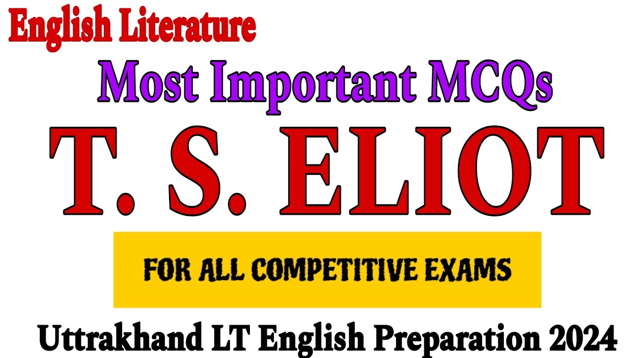 t s eliot mcq questions| mcq on t s eliot | ts eliot mcq | t s eliot mcq with answers | T. S. Eliot