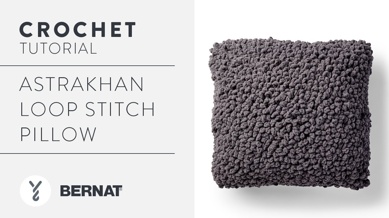 Crochet Loop Stitch Tutorial | Astrakhan Pillow Free Pattern