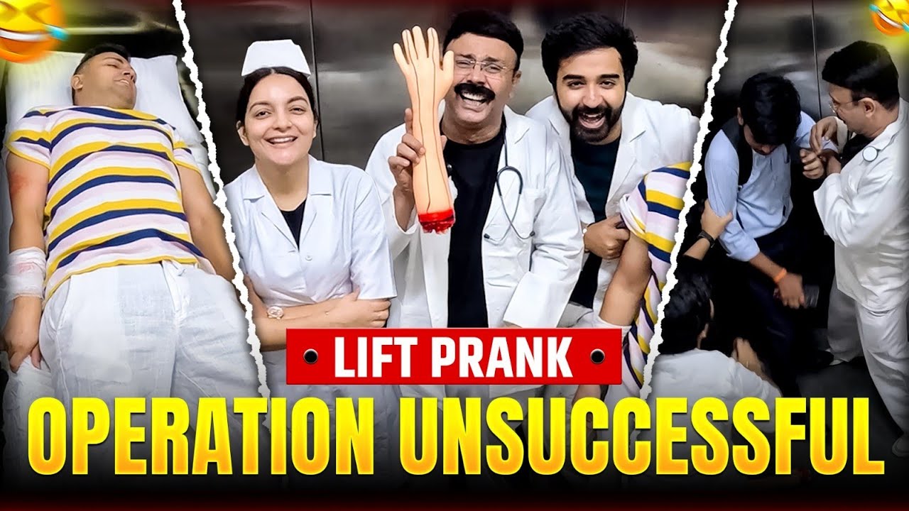 Operation Unsuccessful | Lift Prank | RJ Naved