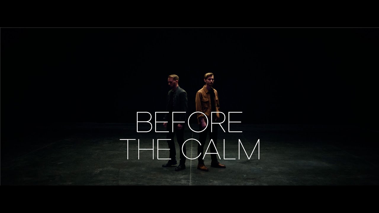 Before the Calm — The Truman Brothers