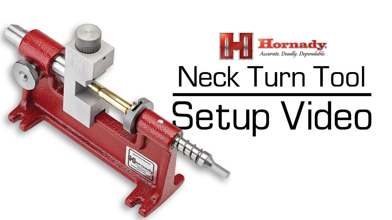 Hornady® - How to Setup the Neck Turn Tool