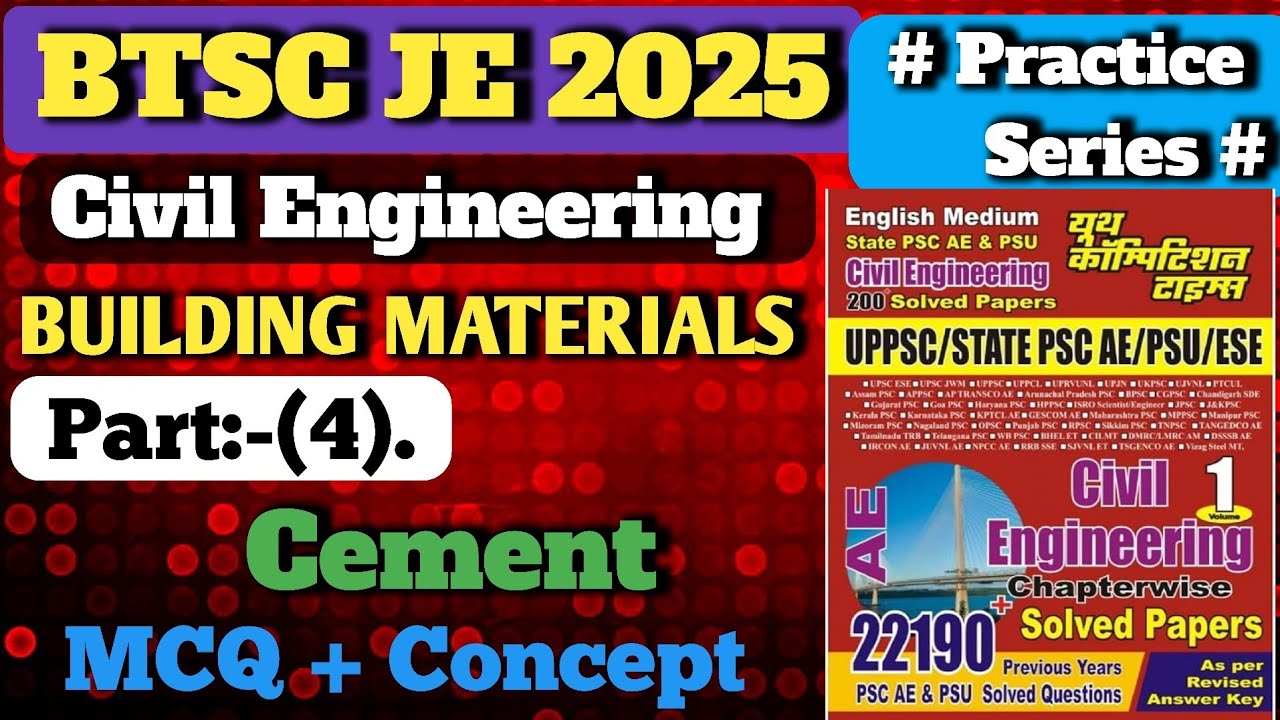 Building Materials | BTSC JE 2025 | Civil Engineering | Cement | Youth Competition Times Book PYQ 