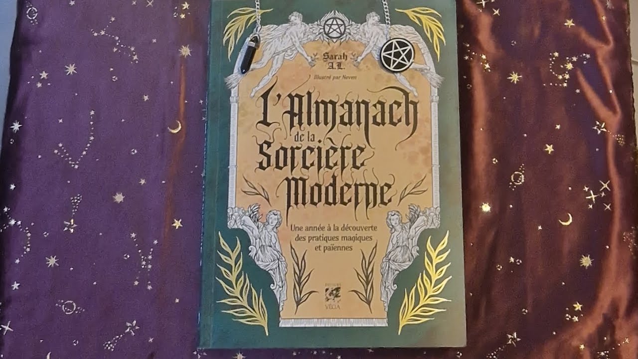 🍂✨️ L' Almanach de la Sorcière Moderne  de Sarah A.L, illustré  par Neven ✨️🍂