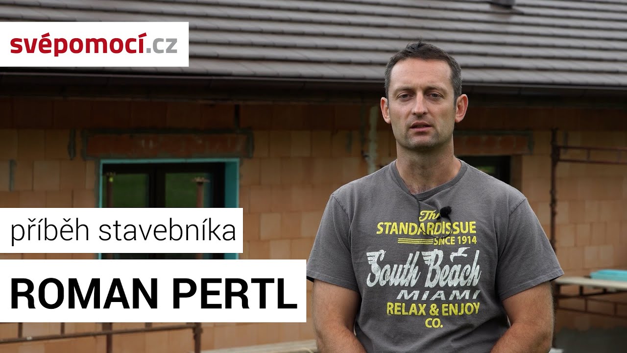 Ničeho se nebojte, vzkazuje svépomocník z Nového Strašecí | Rozhovor | Dům z cihel HELUZ