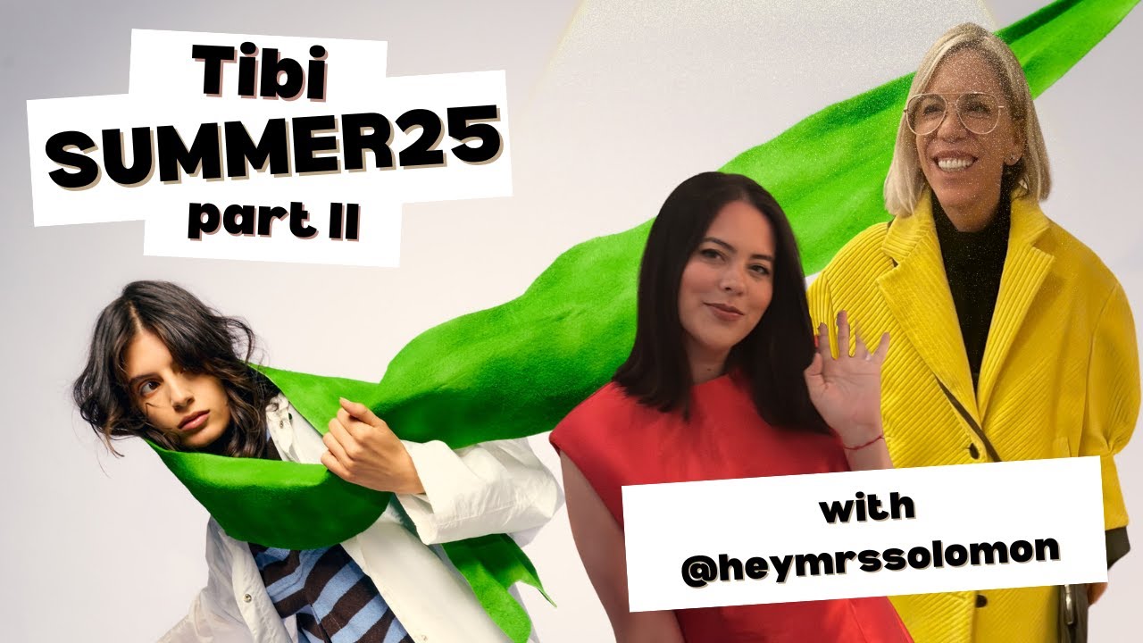 Tibi Summer25 Part II with @heymrssolomon