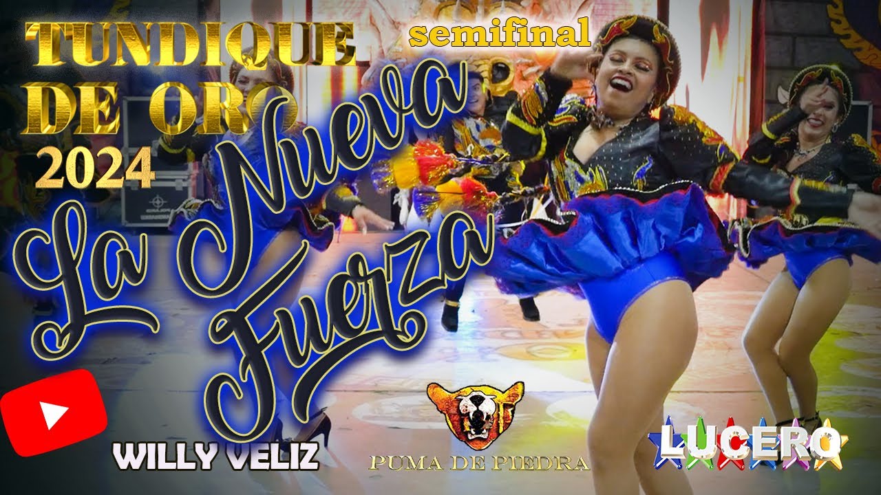 LA NUEVA FUERZA, Semifinal Tundique de Oro 2024, OFICIAL