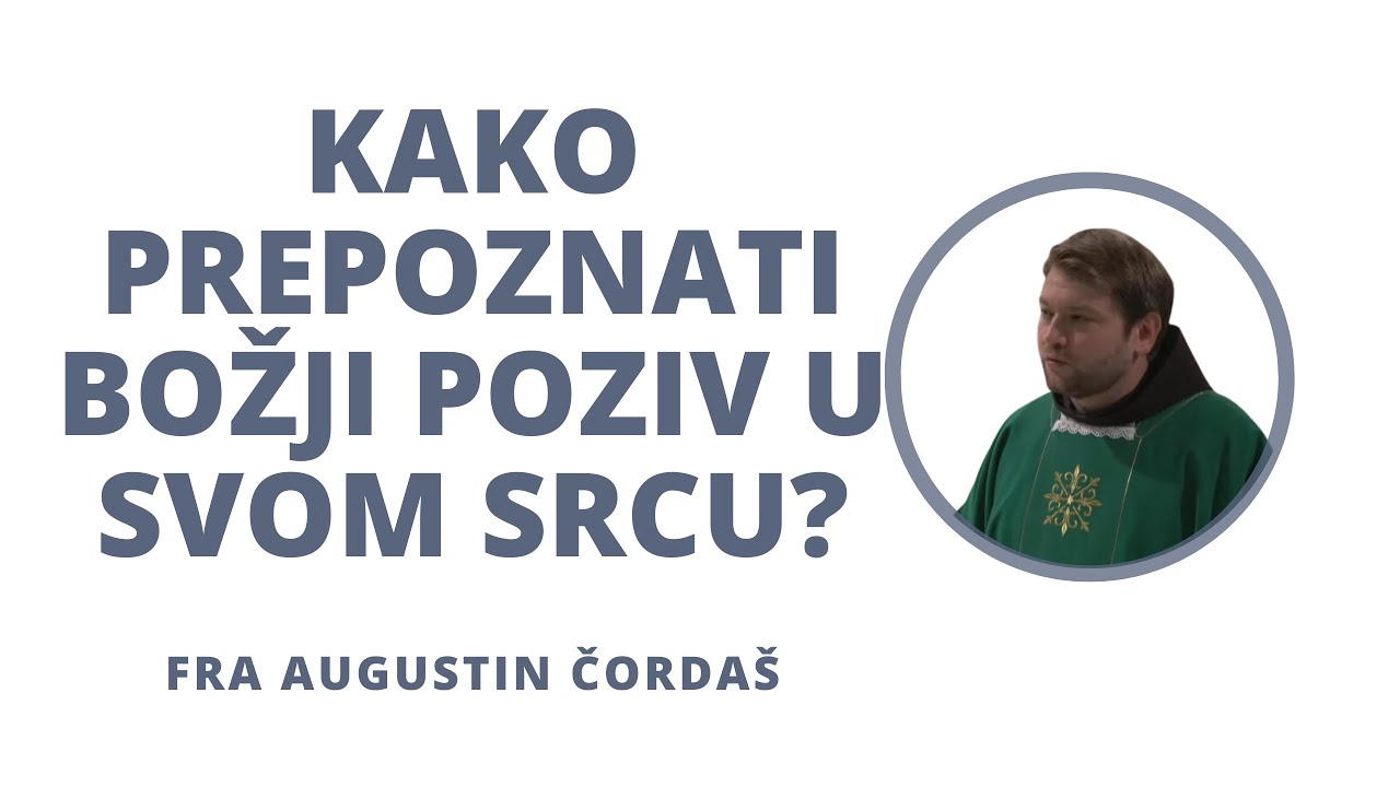 Kako prepoznati Božji poziv u svom srcu?