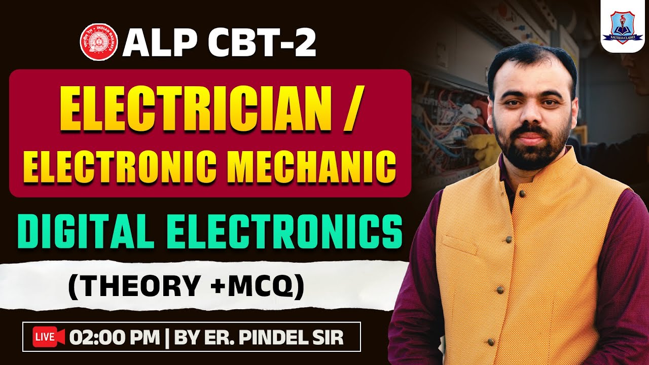 Digital Electronics | ALP CBT 2 | Electrician Trade | Electronic Mechanic | By Pindel Sir