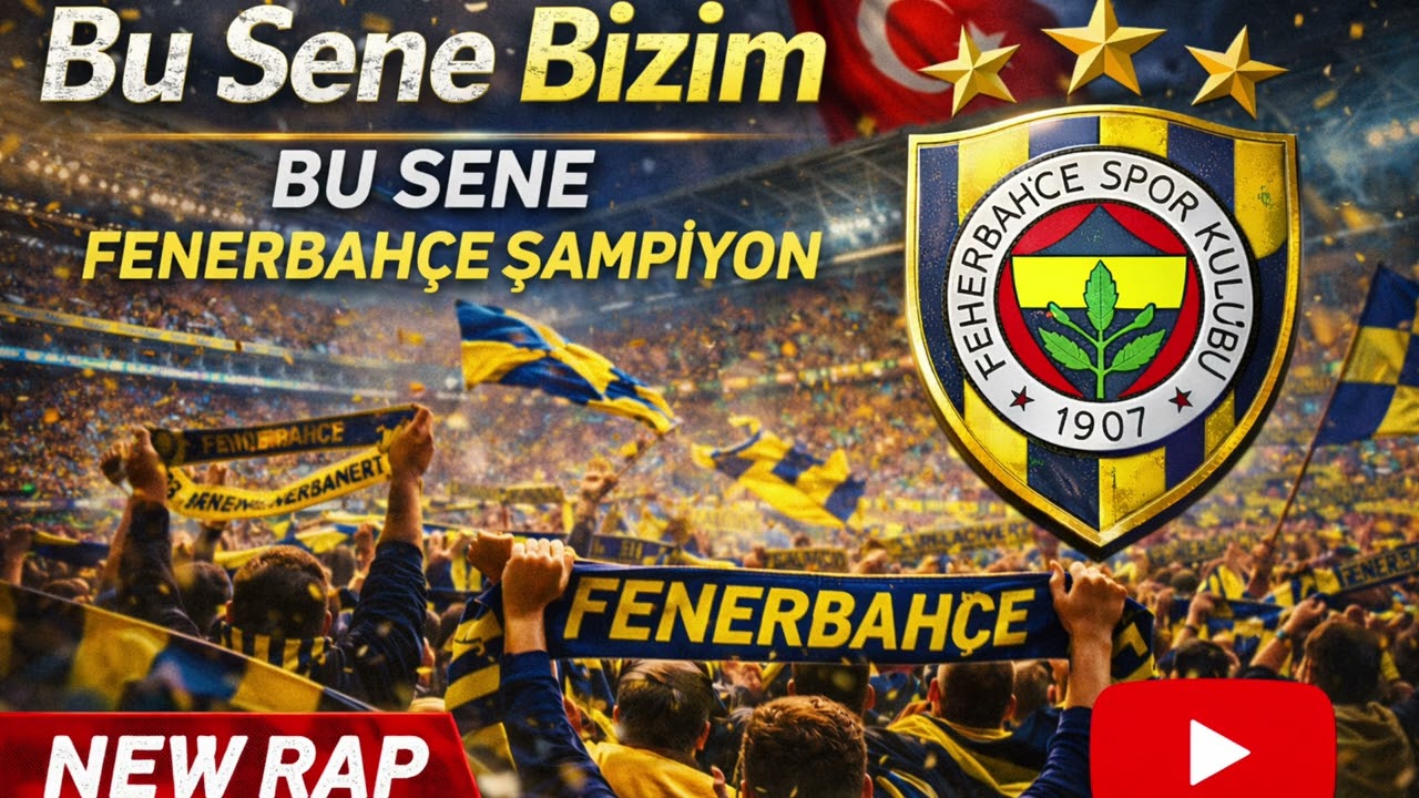 Bu Sene Bizim. 2026 Fenerbahçe Şampiyon luk Müziği. (Full)