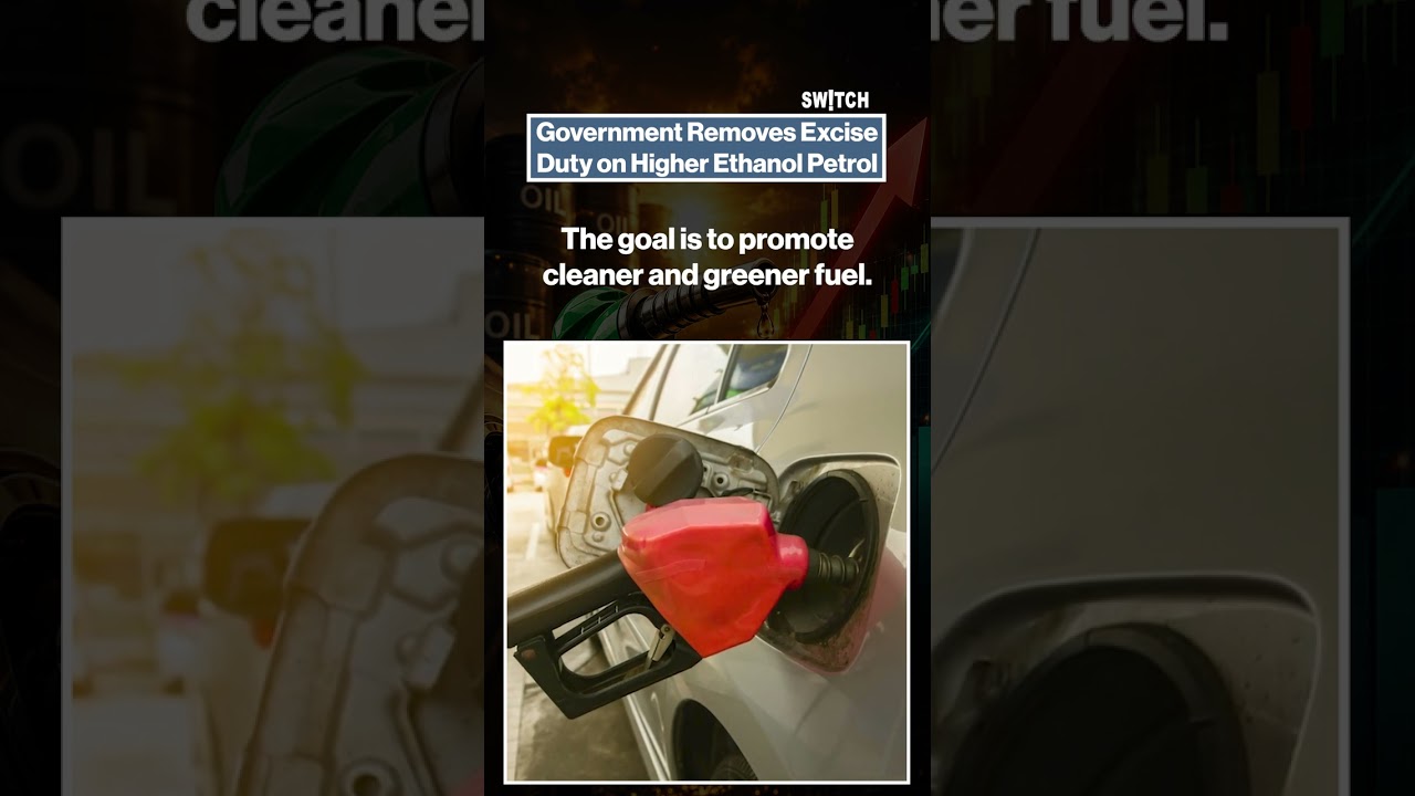 No excise duty on higher ethanol fuel! #Ethanol #Petrol #Fuel