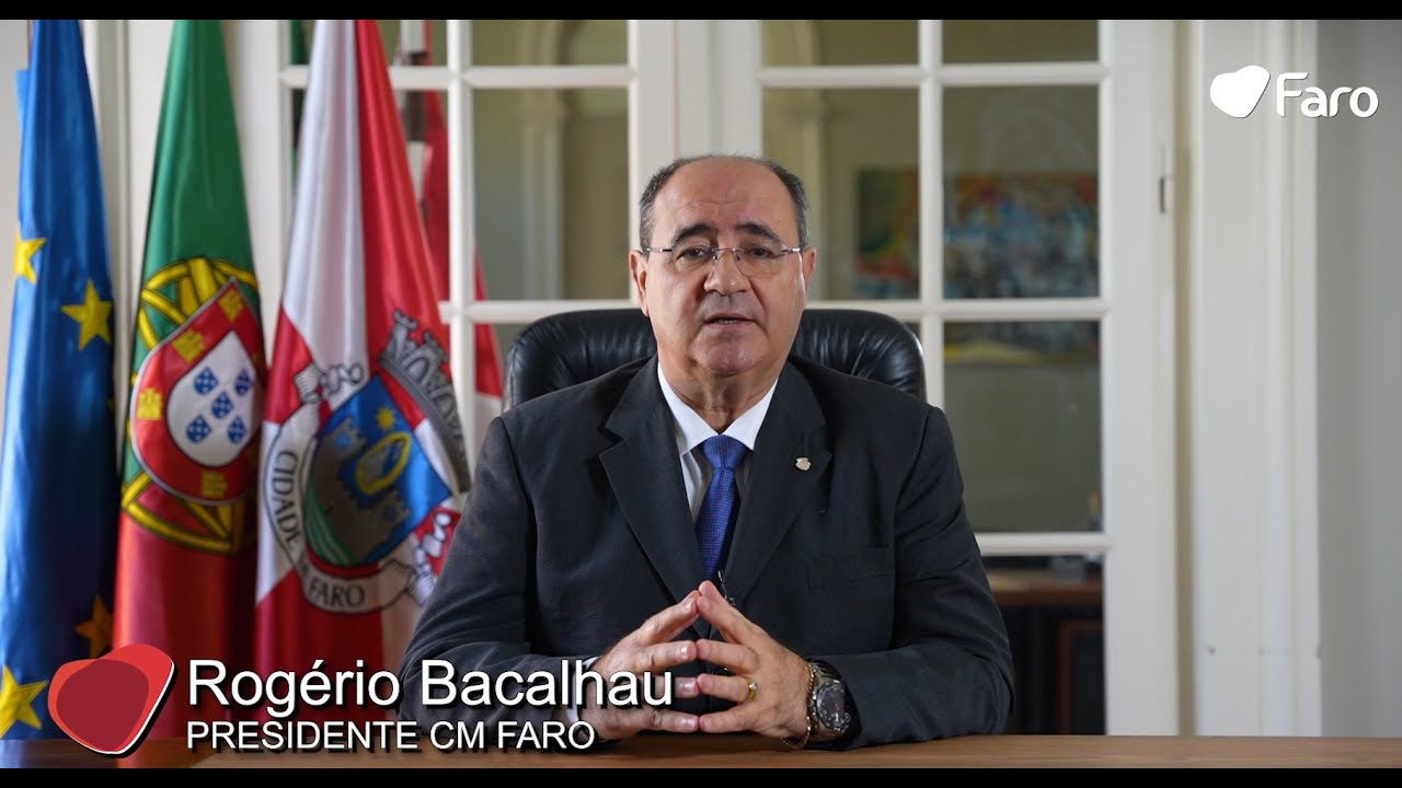 Mensagem do Presidente da Câmara Municipal de Faro