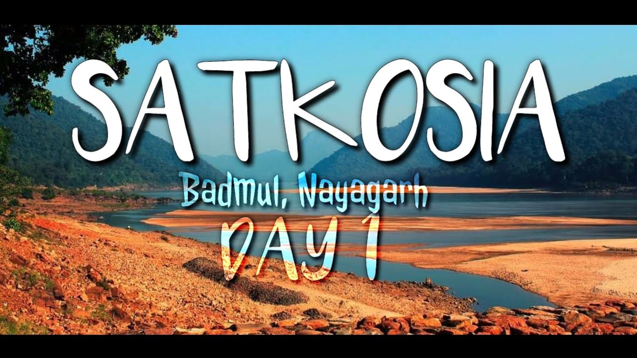 Beautiful SATKOSIA |Day 1 in Satkosia sands resort | Satkosia nature camp |Nayagarh |Travelling boys