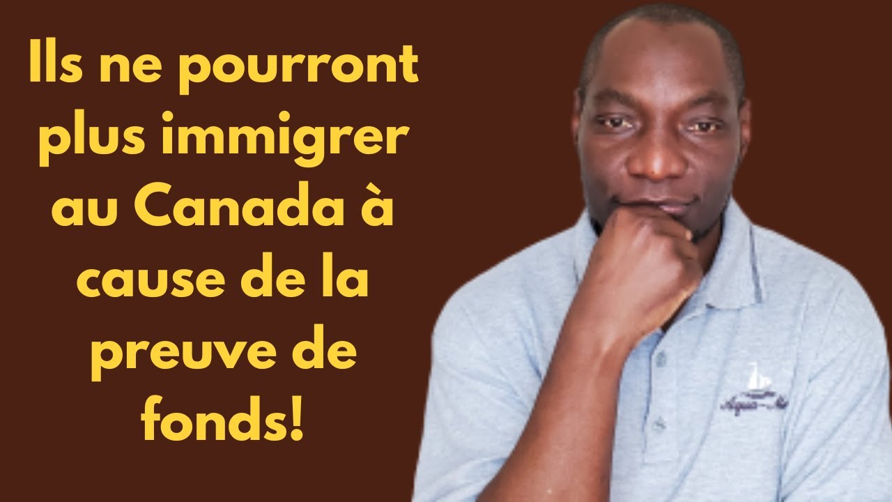 Ils ne pourront plus immigrer au Canada à cause de la preuve de fonds! Entrée Express, étudiant ...