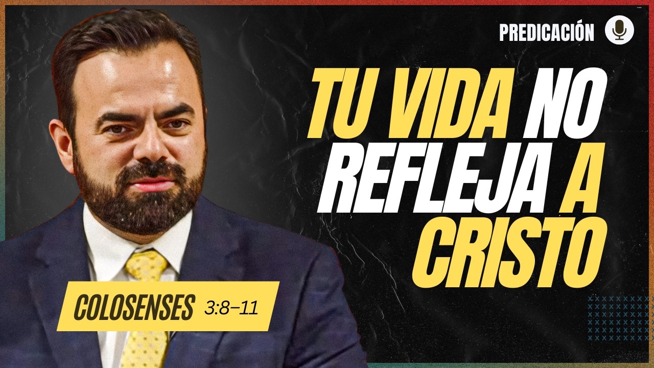 Eso ya no eres t&uacute; | Colosenses 3:8&ndash;11 | Ringo Ayala