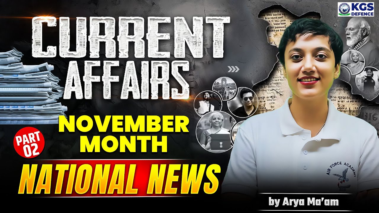 Current Affairs November Month National News | Most Important Current Affairs | Arya Mam KGS | KGS