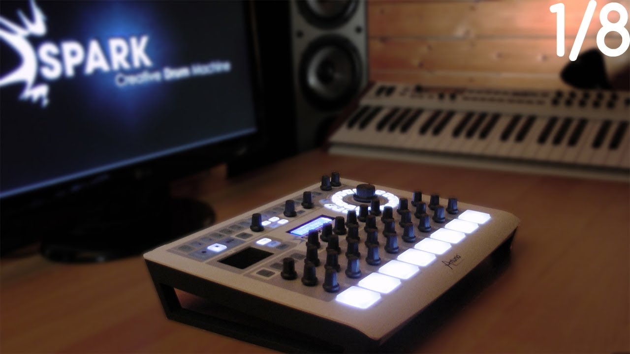 [1/8] - Arturia Spark TUTORIEL  : Intro & Prise En Main du Contrôleur