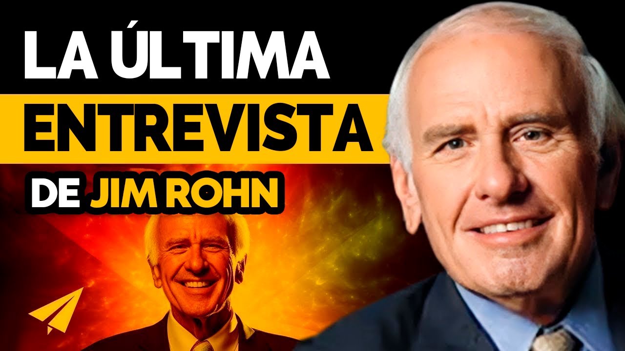 ÚLTIMA ENTREVISTA de JIM ROHN en español | Desarrolla la Mentalidad que te Transforma en Millonario