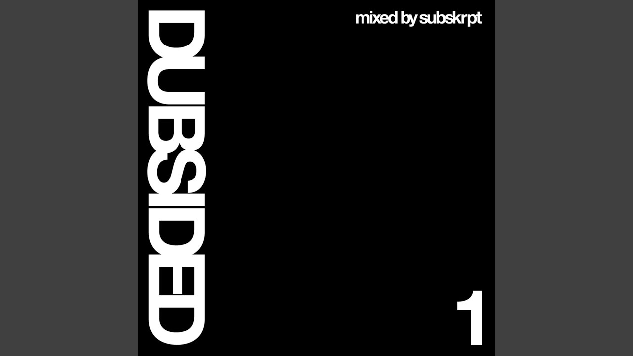 Dubsided One Album Compilation Mix