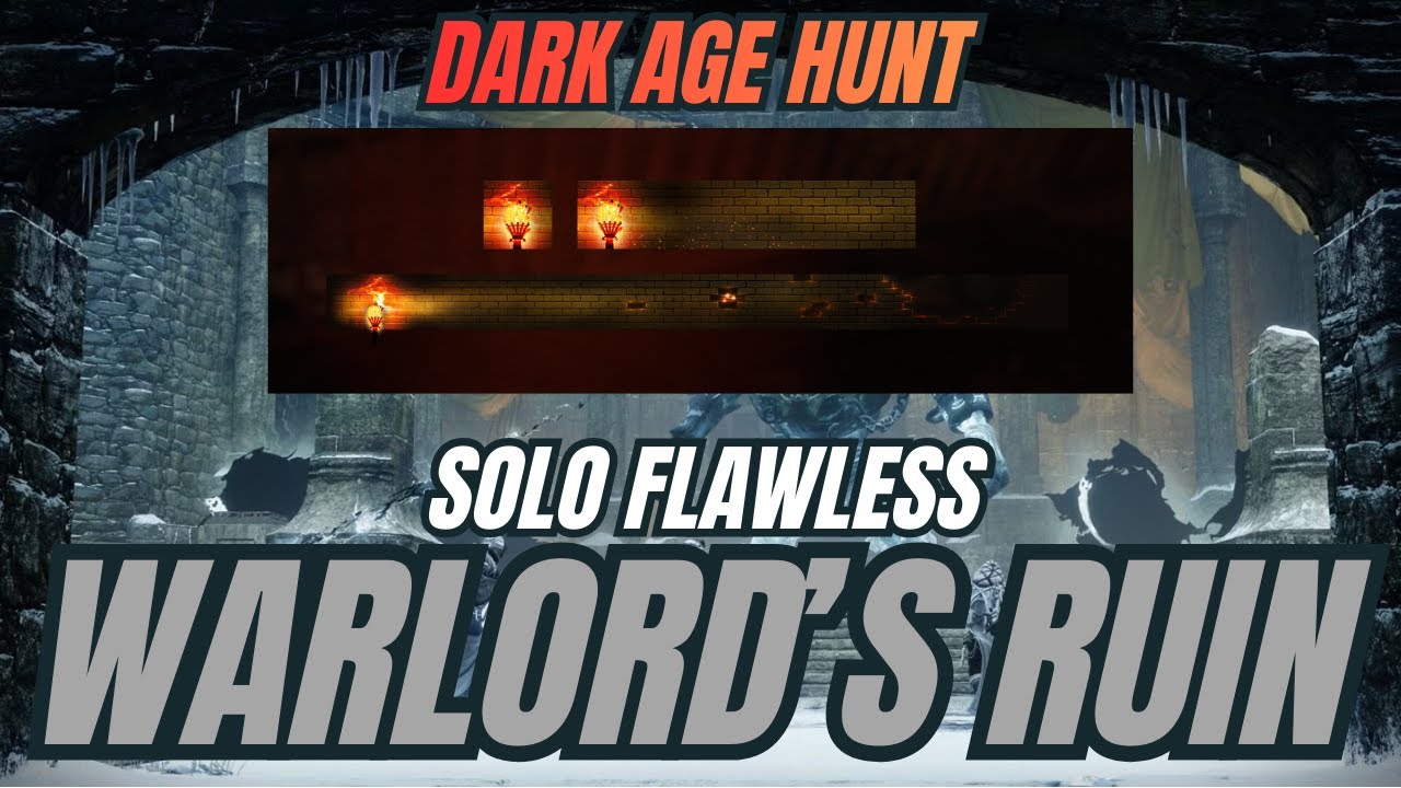 Dark Age Hunt Event - Solo Flawless Warlord's Ruin: Bows, Glaives, Swords - Vortigern