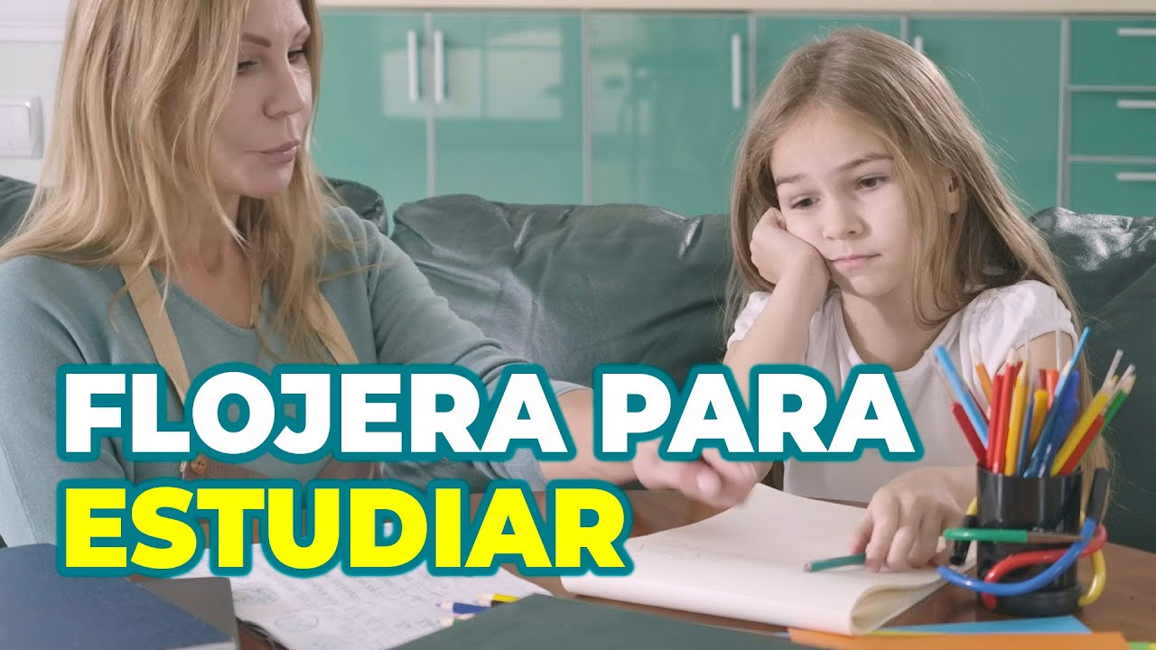 CÓMO LOGRAR QUE LE GUSTE ESTUDIAR A MI HIJO - REQUISITOS INDISPENSABLES PARA UN MEJOR APRENDIZAJE