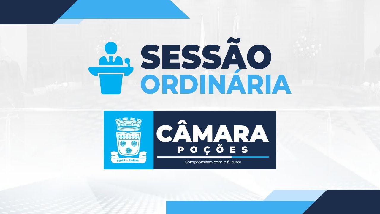 6&ordf; Sess&atilde;o Ordin&aacute;ria da C&acirc;mara de Vereadores de Po&ccedil;&otilde;es - 16/03/2026