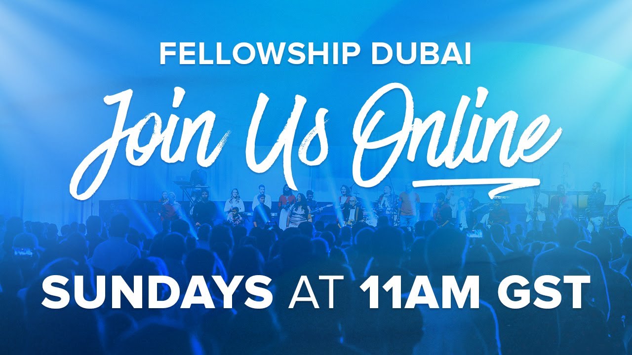 Fellowship Dubai Online - 06 April 2025
